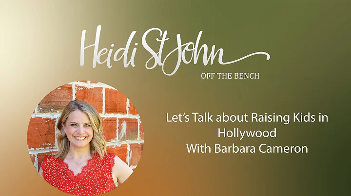 Lets Talk about Raising Kids in Hollywood With Bar...