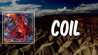 Lyric: Coil by Converge