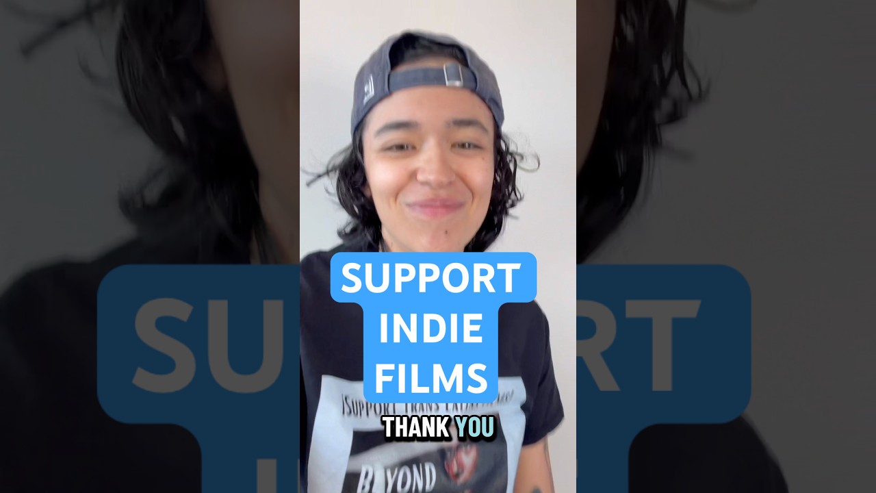 Support Indie Film! 🫶🏼