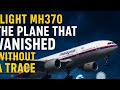 ✈️ Flight MH370: The Plane That Vanished Without a Trace 🌊🕵️