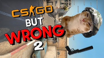 CS:GO maps but WRONG 2