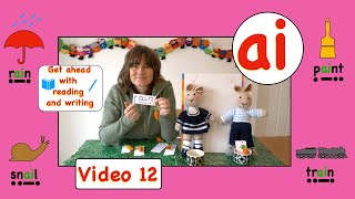 ai | Phonics: Phase 3 - Read, write and use 'ai' [digraphs]- VIDEO 12