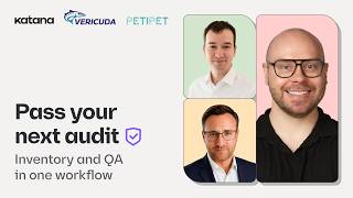 [2026 Webinar] Pass your next audit: inventory and QA in one workflow