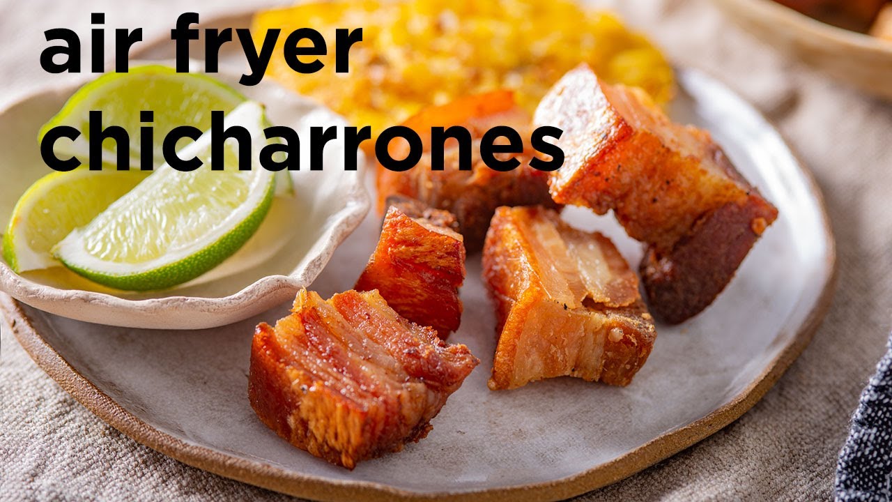 Easier, Quicker Air Fryer Chicharrones Chicharrón Fácil y Rápido en