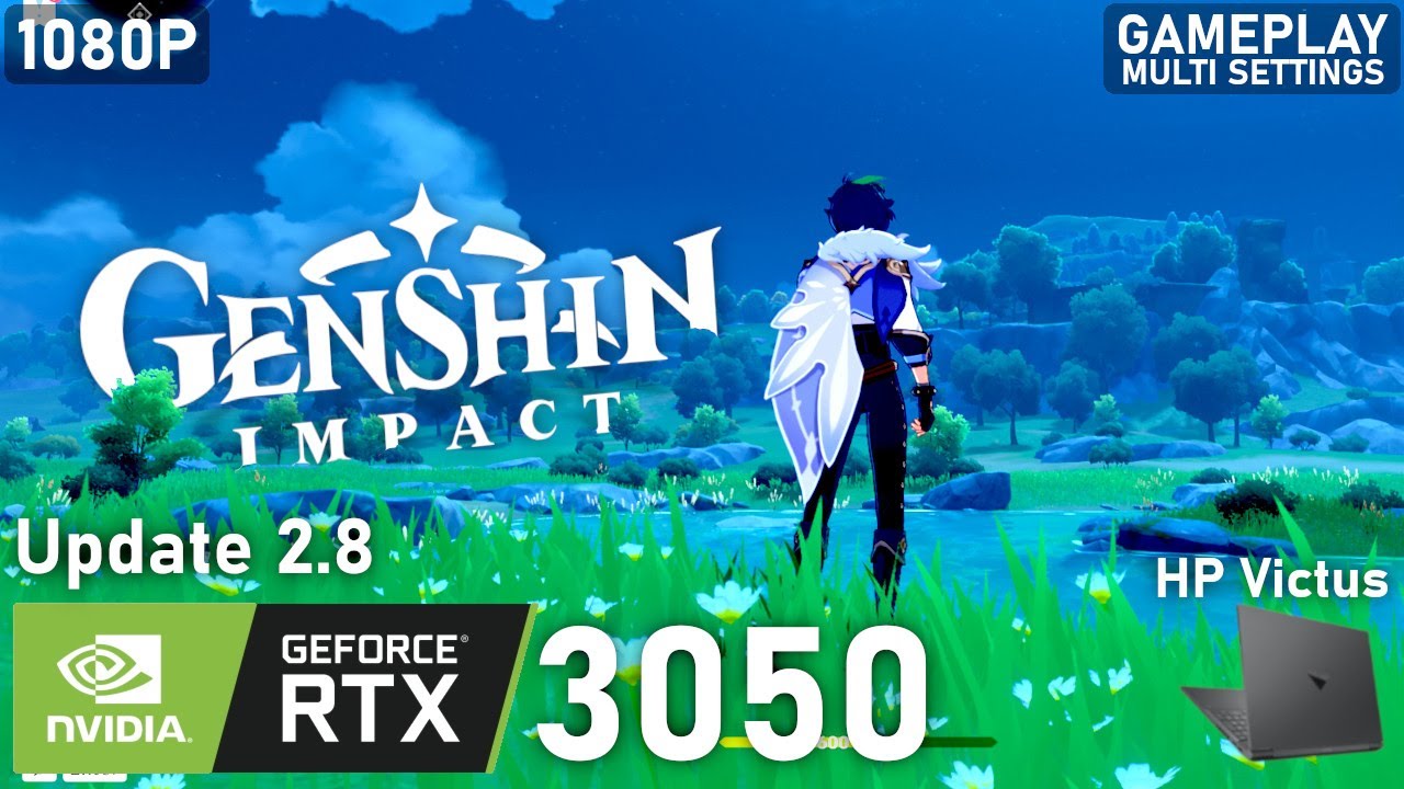 Genshin Impact Update 2.8 RTX 3050 Laptop 5600H 1x8GB Gameplay