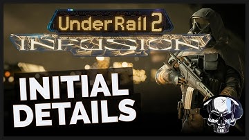 UnderRail 2: Infusion - Initial Details