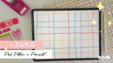 Part 2: Create a Whimsical Plaid Repeat Pattern in Procreate 5x