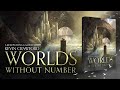 Worlds with out Number PART 1