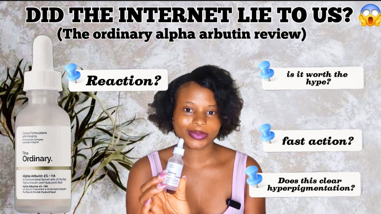 ОБЗОР СЫВОРОТКИ С АЛЬФА-АРБУТИНОМ THE ORDINARY (ЧЕСТНЫЙ, НЕОБРАБОТАННЫЙ И НЕФИЛЬТРОВАННЫЙ)