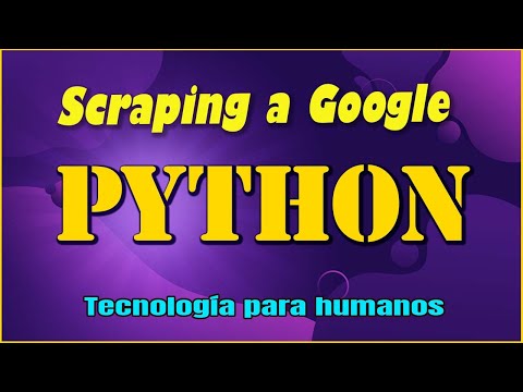 Scraping Google con Python (2021)