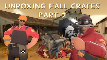 Team Fortress 2: 5 More Fall Crates 48 Unboxed