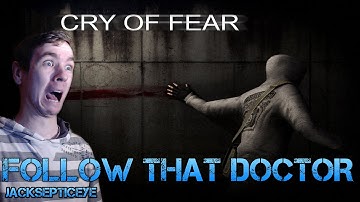 Cry of Fear Standalone - FOLLOW THAT DOCTOR  - Part 16 Gameplay Walkthrough
