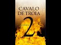 Massada / Cavalo De Tróia 2 / PARTE 2 DE 2 (Audiobook PT/BR)