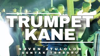 PARTY SENTAK TRUMPET KANE | NOVEN ATULOLON REMIX