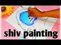 Shiv painting | acrylic colors