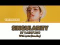 SINGULARITY By TAEHYUNG With Colour Coded Easy Lyrics Rom Eng