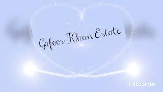 Gafoor Khan Estate Rap