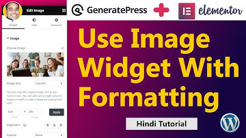 WordPress Elmentor Image Widget Use With Formatting | Elementor + GeneratePress Tutorial
