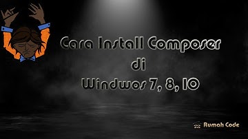 How to install composer on windows with xampp - Cara install composer di windows dan xampp