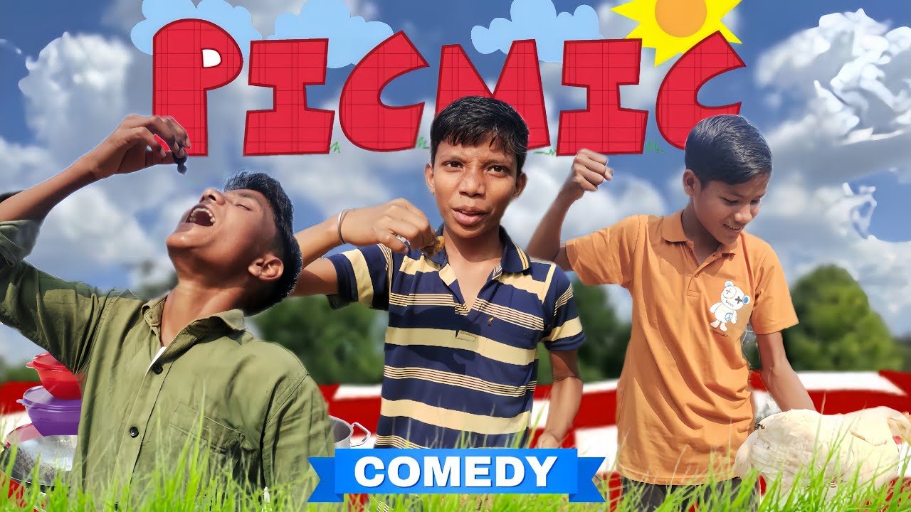 পিকনিক - picnic 2025 | picnic comedy video ,