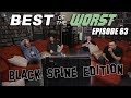 Best of the Worst: The Black Spine Edition