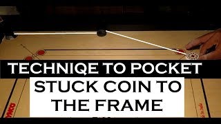 Carrom Stuck Coin To The Frame Tutorial