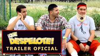 Que Despelote Trailer Oficial