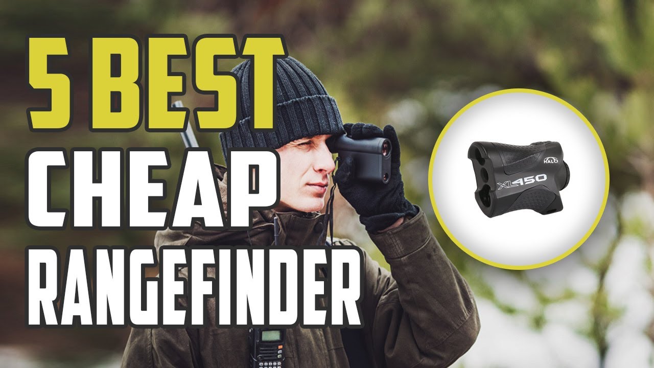 Best Cheap Rangefinder Reviews Top 5 Cheap Rangefinders For