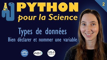Types de données et déclaration de variables | Python pour la Science #2