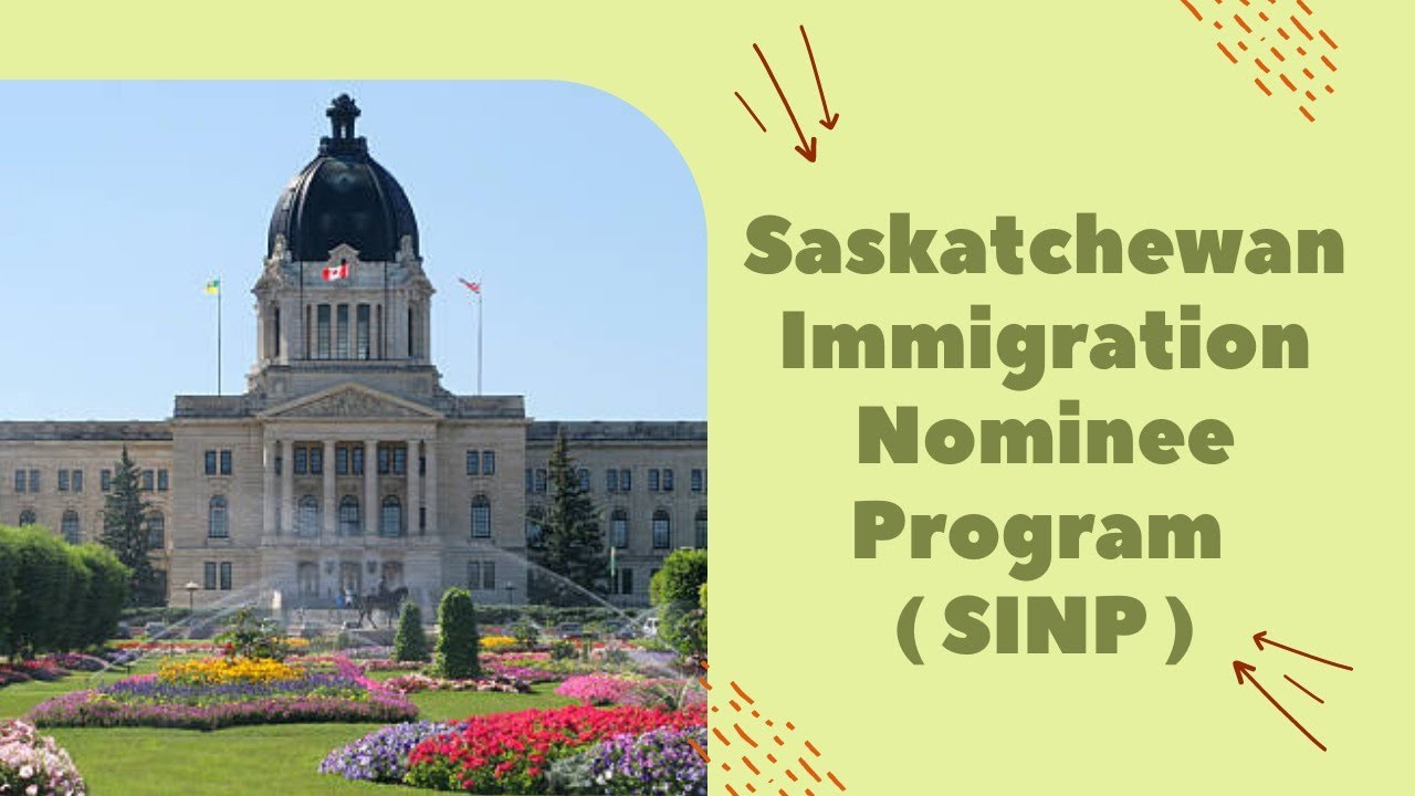 Saskatchewan Immigrant Nominee Program (SINP)