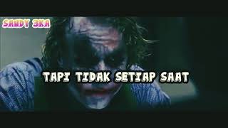 #Quotes wa# kata- kata Joker (kekinian)