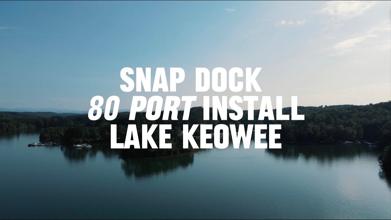 Lake Keowee Snap Dock Installation