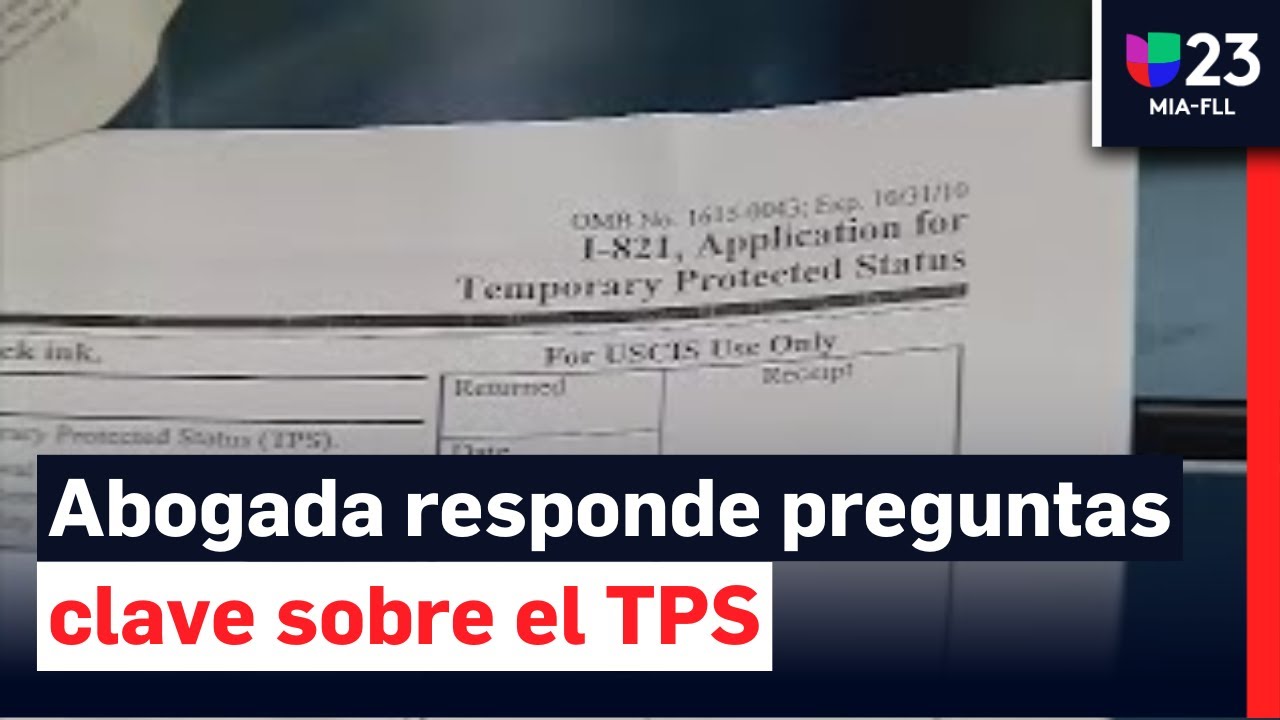 Abogada de inmigración aclara dudas sobre el TPS para venezolanos