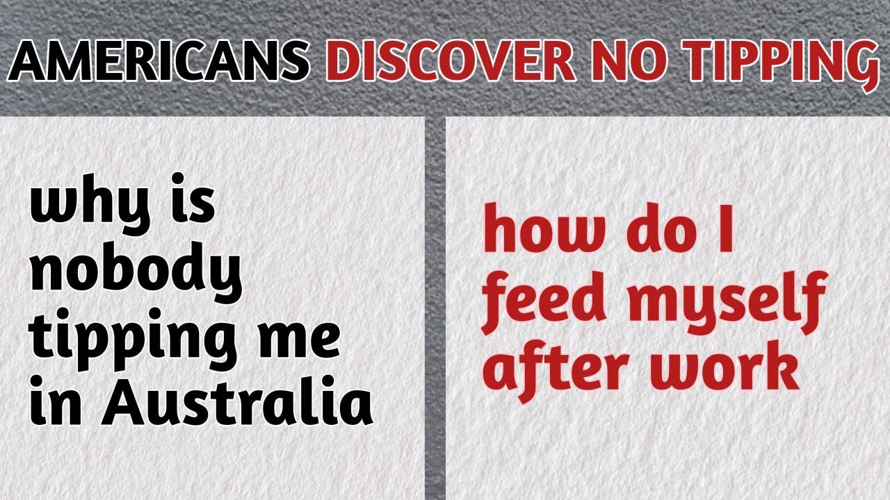 American worker in Australia discover there's no tipping