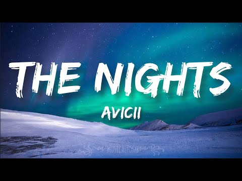 avicii---the-nights-[lyrics-video]
