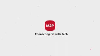 M2P raises $35 million in Series C Funding