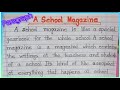 Paragraph :A School Magazine /Our School Magazine /School Magazine /Important paragraph for ssc 2026