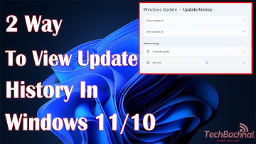 How to View Update History in Windows 11/10 Tutorial
