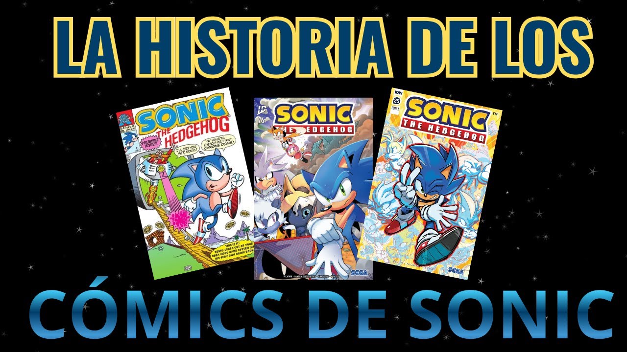 LA HISTORIA DE LOS CÓMICS DE SONIC