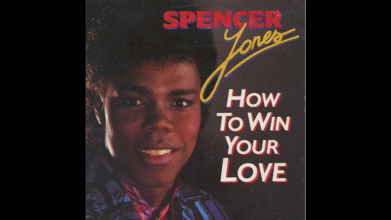 Spencer Jones - How To Win Your Love (1986)