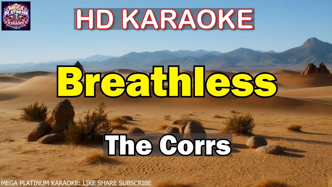 Breathless - The Corrs KARAOKE