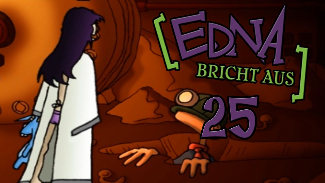 Let's Play - EDNA BRICHT AUS - Part #25 [Deutsch/German]: Der Löffel ...