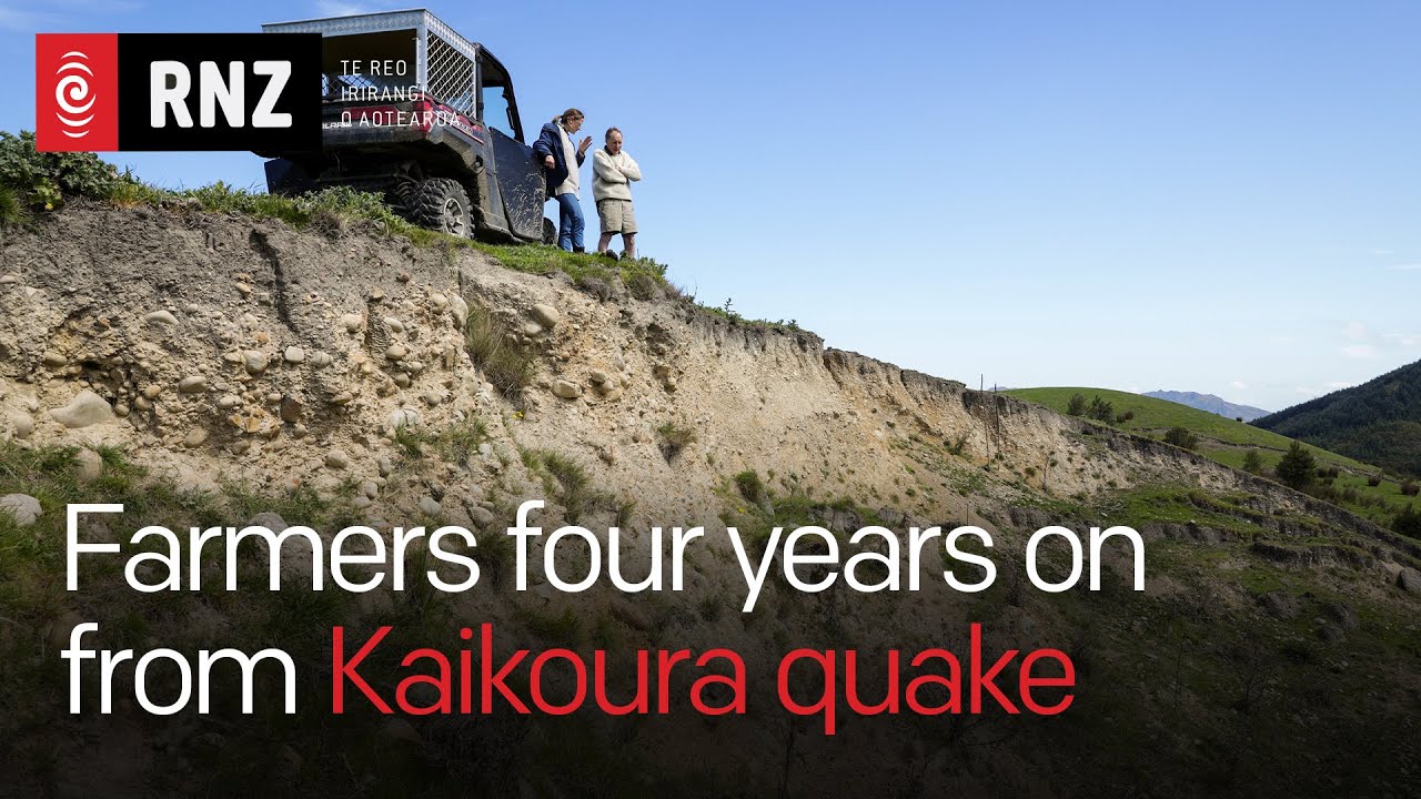 Kaikoura earthquake anniversary | Farmers find new ways to work | RNZ