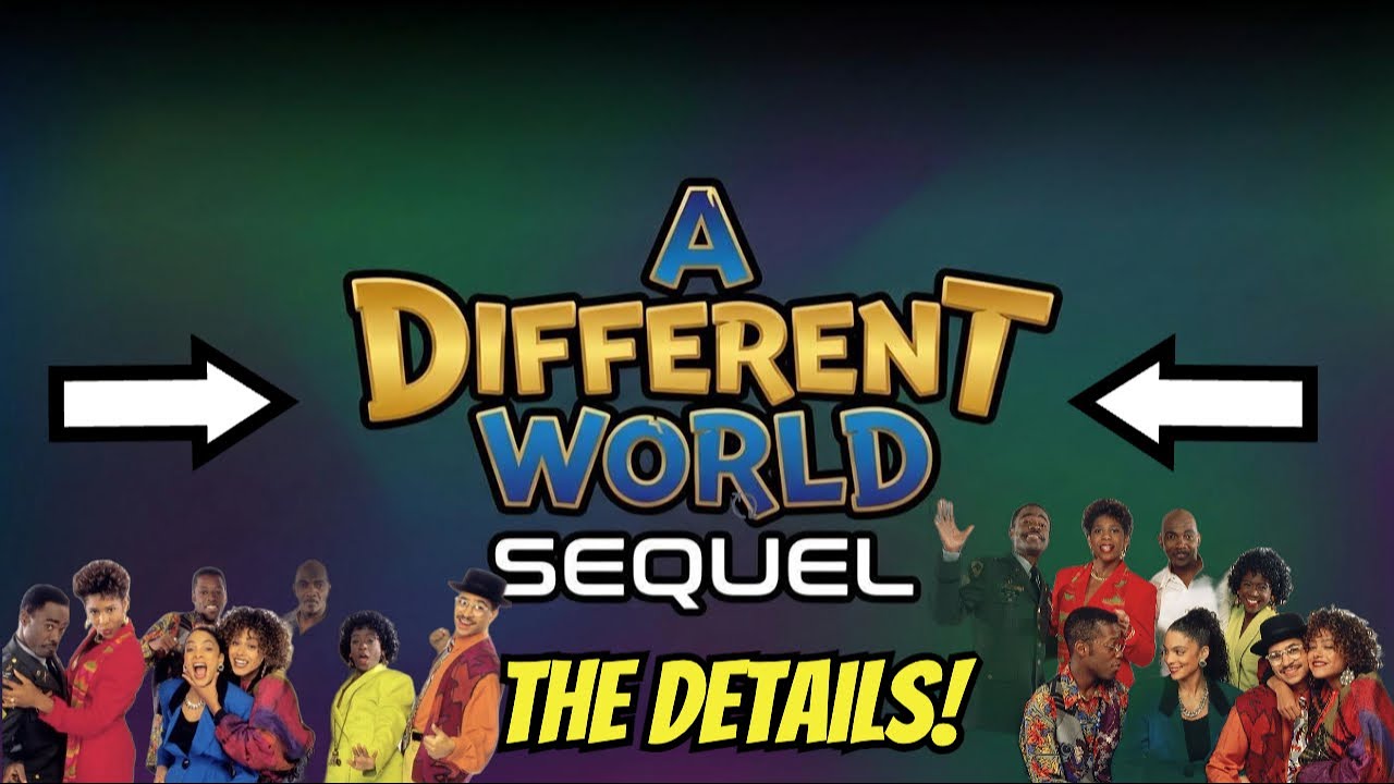 A Different World sequel series confirmed and the details are insane!