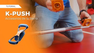 Instalar los Accesorios de la Barra K-Push - Tutoriales Kinvent