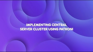 Jan Raik- Implementing Central Server Cluster Using Patroni