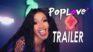 PopLove 7 (Mashup Of 2018) TRAILER