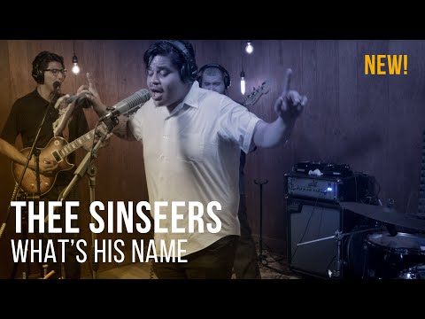 Thee Sinseers - What's His Name - Live at The Recordium