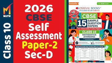 Oswaal Self-Assessment 2 Solution I Class 10 I Sample paper - 7 I Sec-D (32-35) I 2026 I CBSE I Math