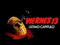 Viernes 13: El Último Capítulo - Secuencia Inicial (Doblaje Latino 1990) 1984